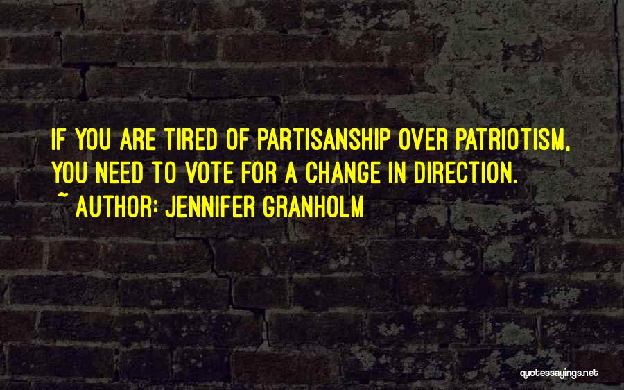 Change If Quotes By Jennifer Granholm
