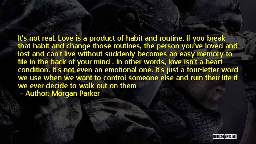 Change In A Person Quotes By Morgan Parker