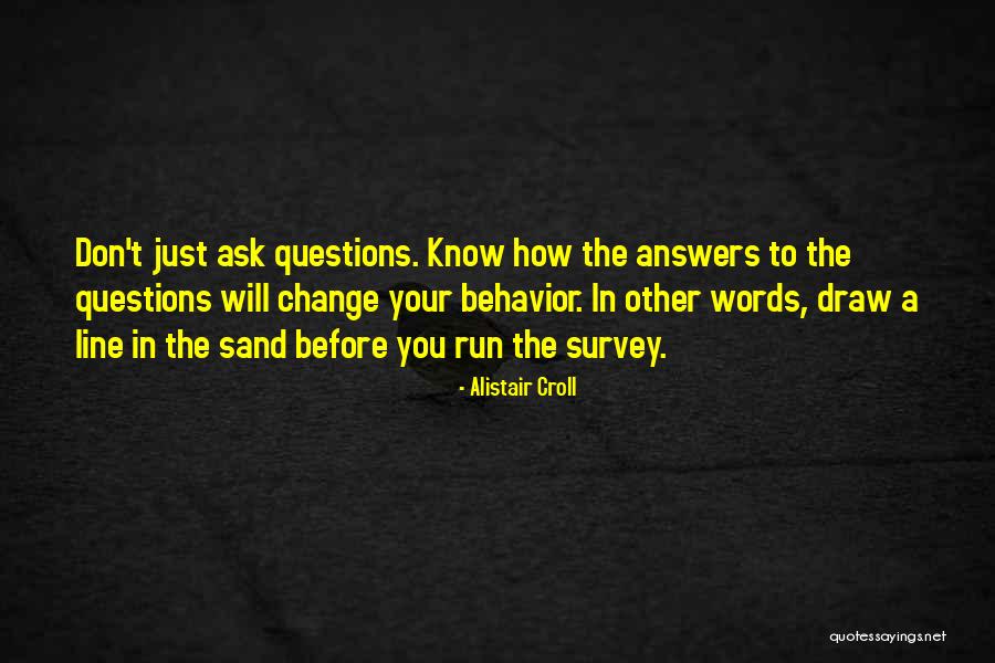Change In Behavior Quotes By Alistair Croll Change In Behavior Quotes By Alistair Croll