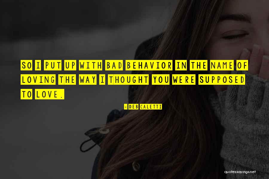 Change In Behavior Quotes By Deb Caletti Change In Behavior Quotes By Deb Caletti