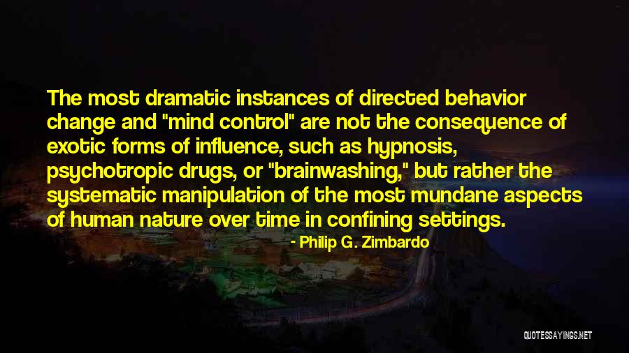Change In Behavior Quotes By Philip G. Zimbardo Change In Behavior Quotes By Philip G. Zimbardo