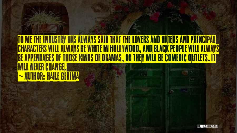 Change In Character Quotes By Haile Gerima
