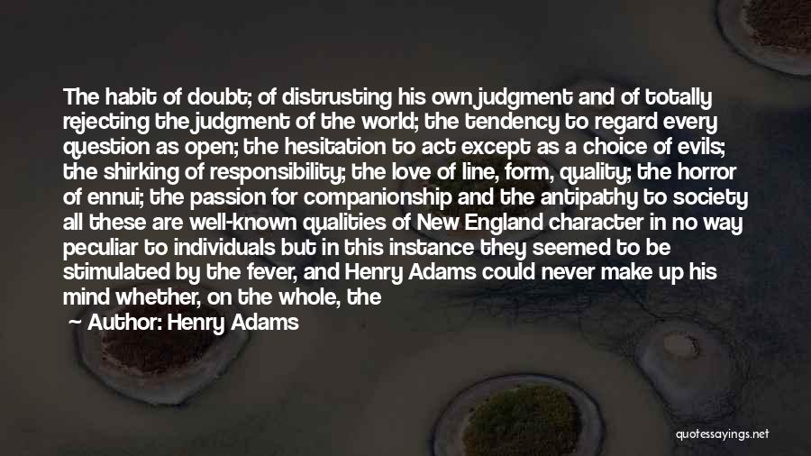 Change In Character Quotes By Henry Adams