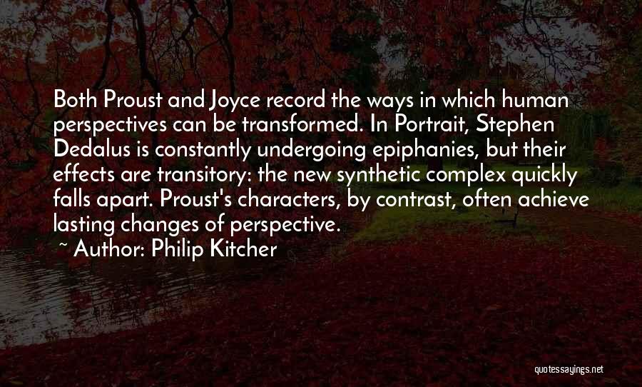 Change In Character Quotes By Philip Kitcher