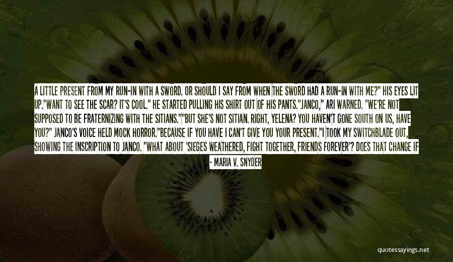 Change In Hair Quotes By Maria V. Snyder Change In Hair Quotes By Maria V. Snyder