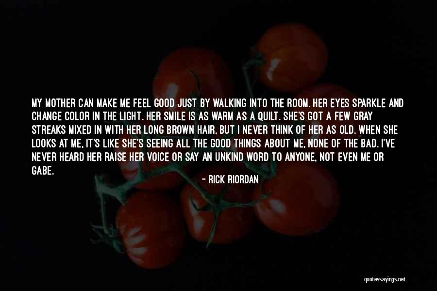 Change In Hair Quotes By Rick Riordan Change In Hair Quotes By Rick Riordan