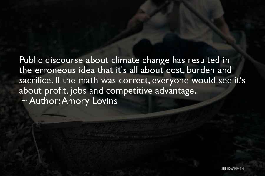 Change In Jobs Quotes By Amory Lovins