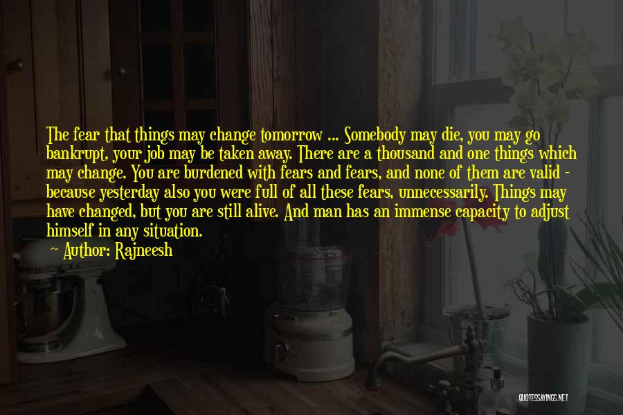 Change In Jobs Quotes By Rajneesh