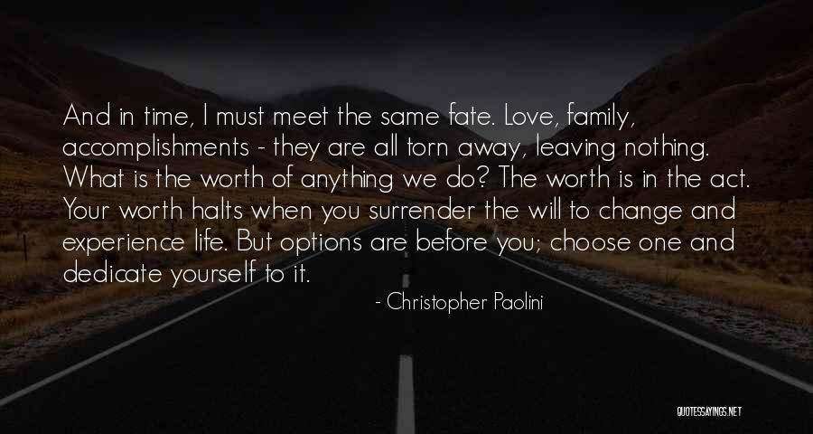 Change In Life And Love Quotes By Christopher Paolini