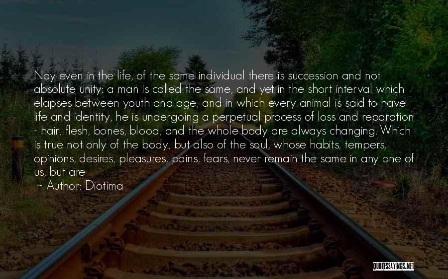 Change In Life Short Quotes By Diotima