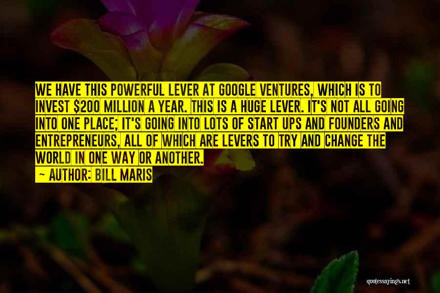 Change In One Year Quotes By Bill Maris