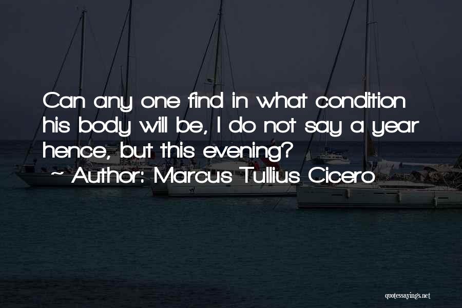 Change In One Year Quotes By Marcus Tullius Cicero