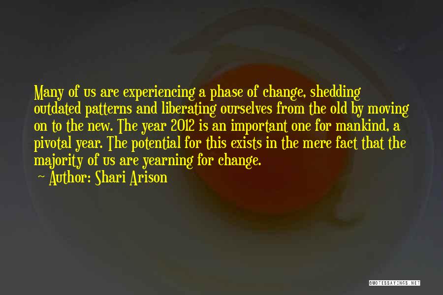 Change In One Year Quotes By Shari Arison