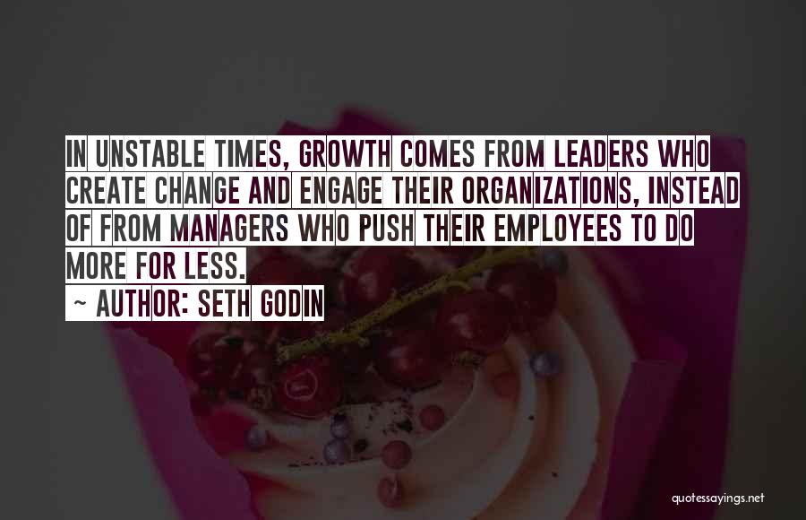 Change In Organizations Quotes By Seth Godin