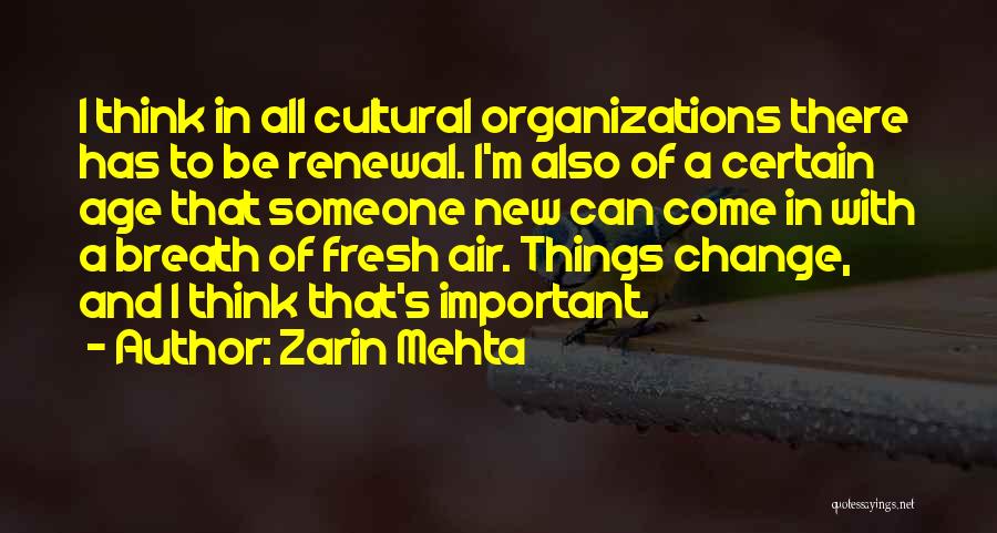 Change In Organizations Quotes By Zarin Mehta