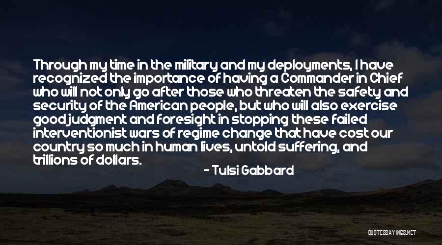 Change In Our Lives Quotes By Tulsi Gabbard Change In Our Lives Quotes By Tulsi Gabbard