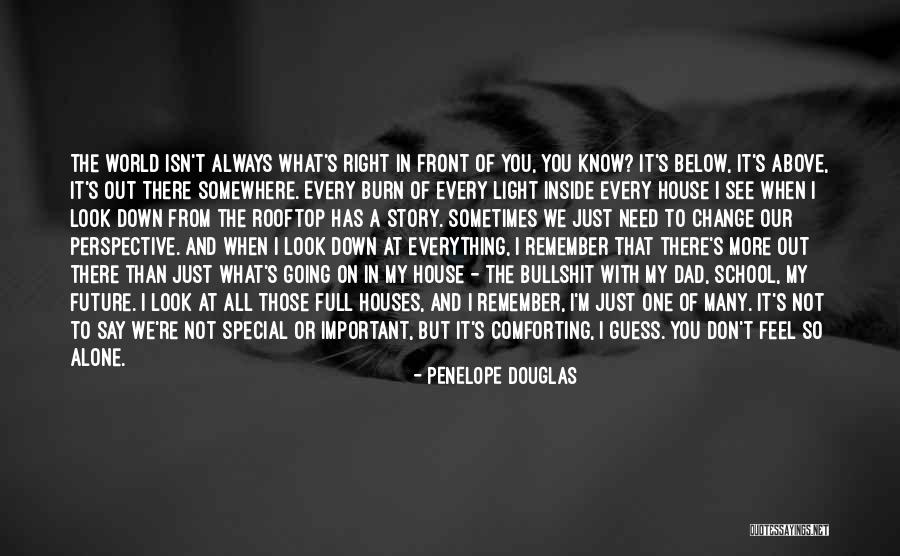 Change In Perspective Quotes By Penelope Douglas Change In Perspective Quotes By Penelope Douglas