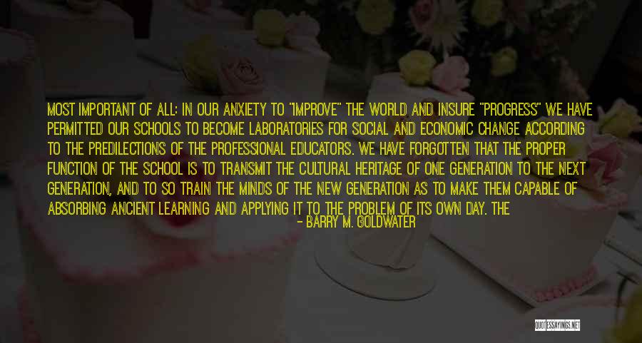Change In Progress Quotes By Barry M. Goldwater Change In Progress Quotes By Barry M. Goldwater