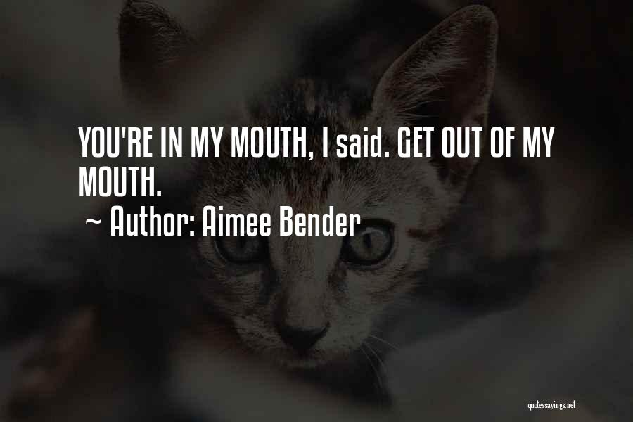 Change In Relationships Quotes By Aimee Bender