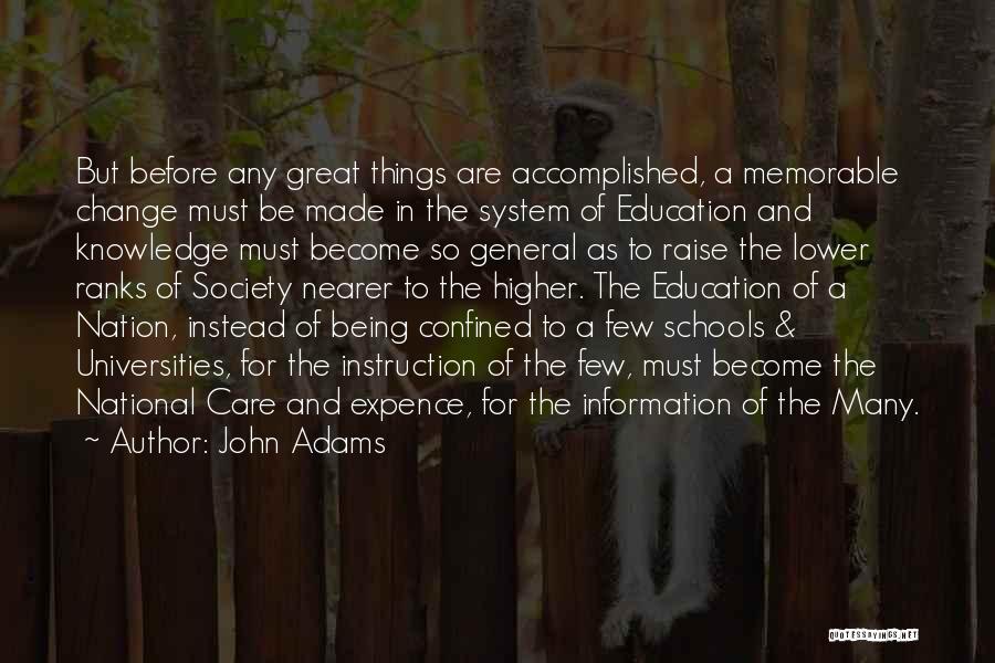 Change In Schools Quotes By John Adams