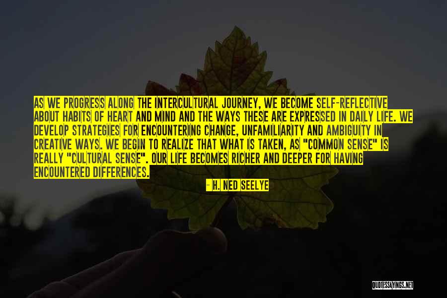 Change In Self Quotes By H. Ned Seelye Change In Self Quotes By H. Ned Seelye