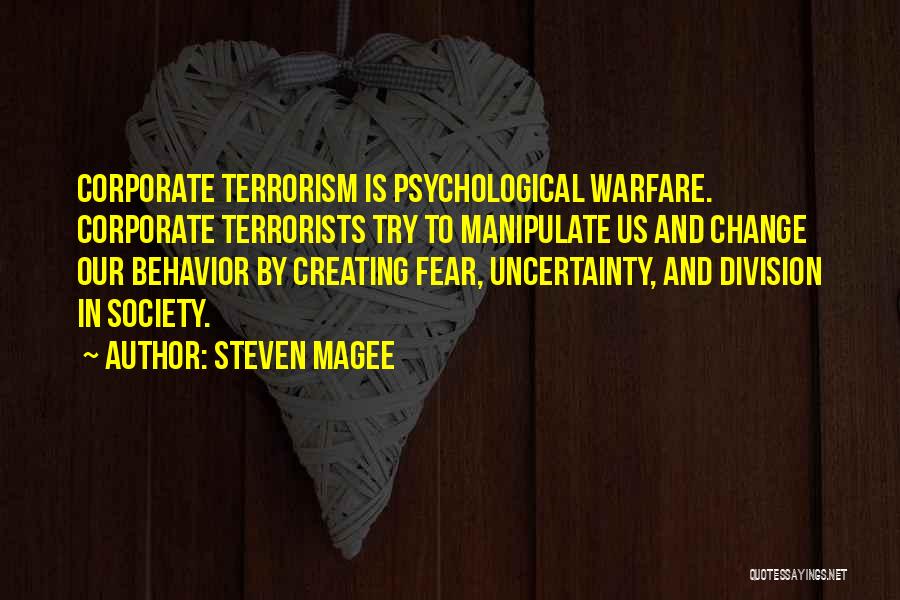 Change In Society Quotes By Steven Magee