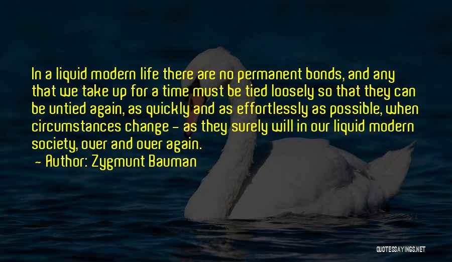 Change In Society Quotes By Zygmunt Bauman