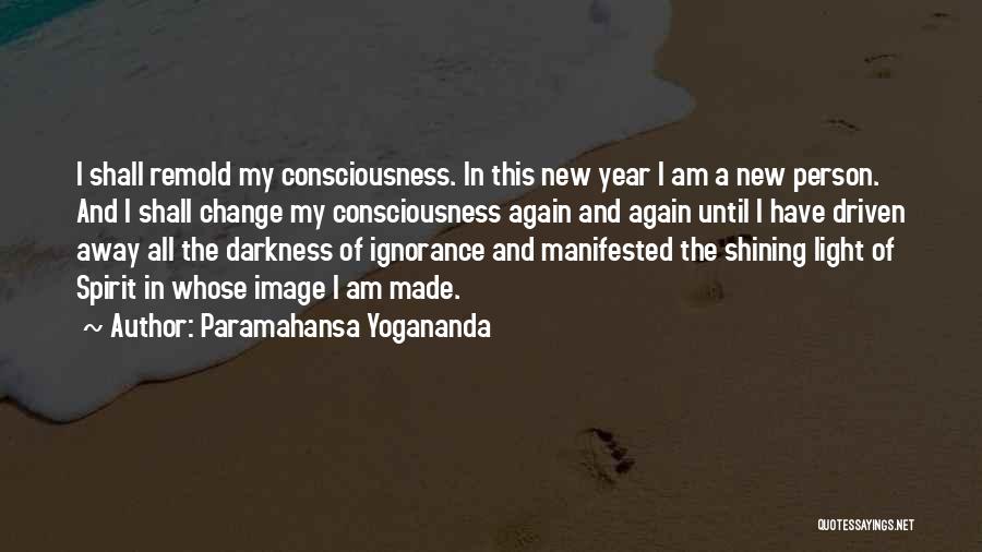 Change In The New Year Quotes By Paramahansa Yogananda