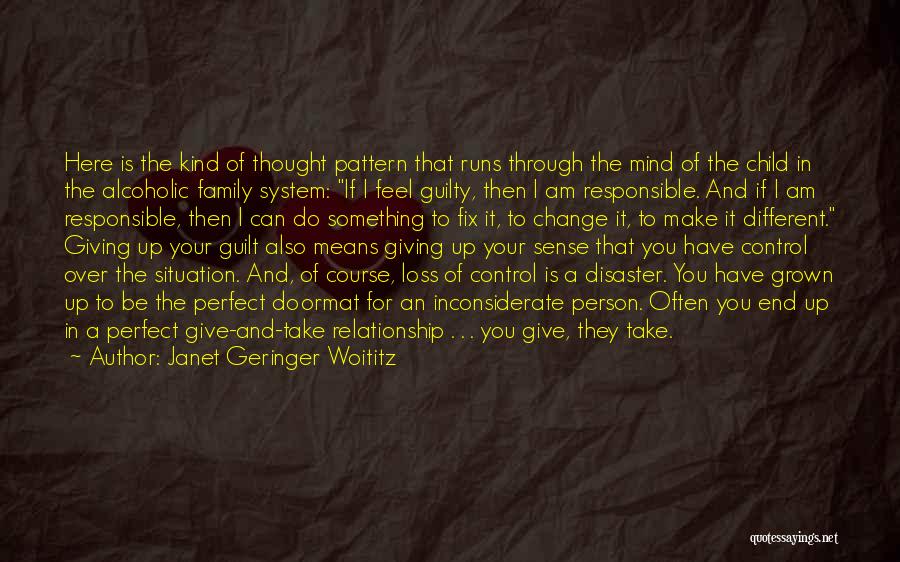 Change In The Relationship Quotes By Janet Geringer Woititz