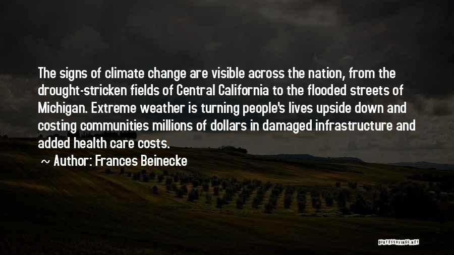 Change In The Weather Quotes By Frances Beinecke