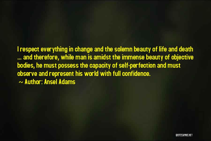 Change In The World Quotes By Ansel Adams