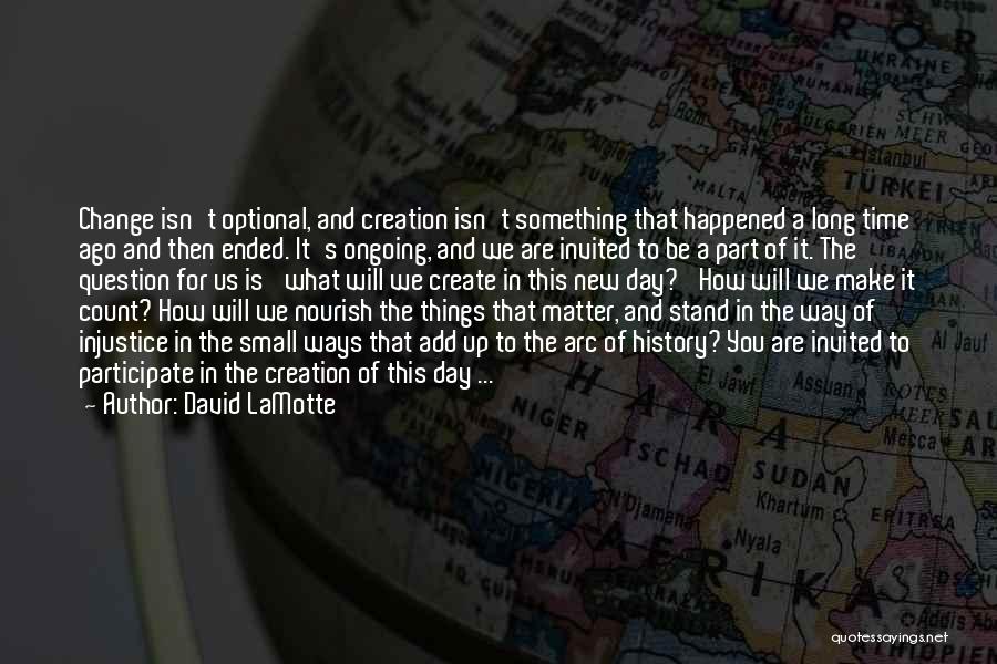 Change In Time Quotes By David LaMotte