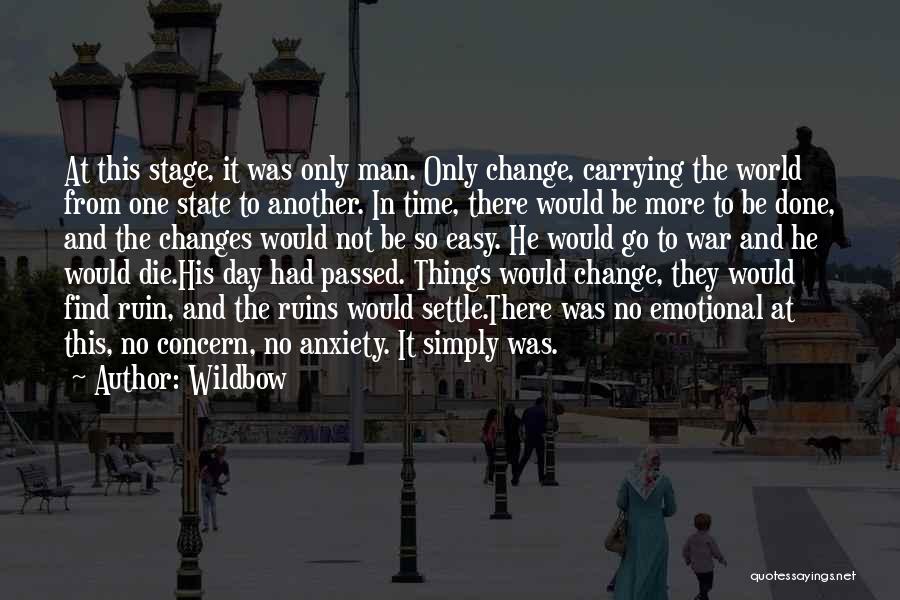 Change In Time Quotes By Wildbow