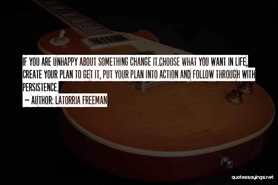 Change In You Quotes By Latorria Freeman