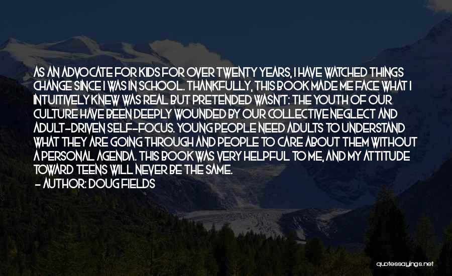 Change In Youth Quotes By Doug Fields