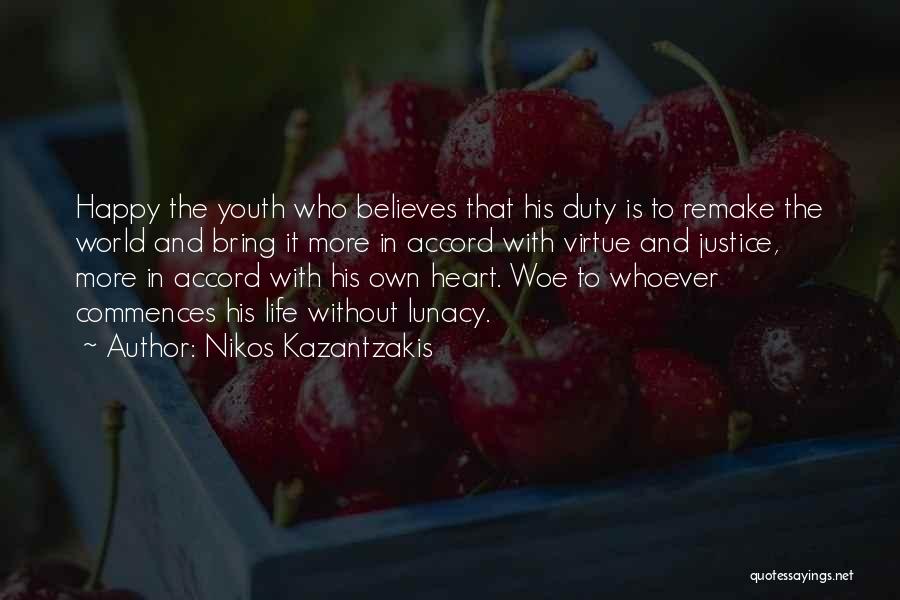 Change In Youth Quotes By Nikos Kazantzakis