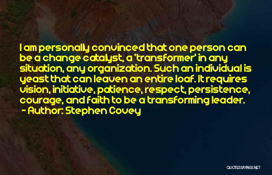 Change Initiative Quotes By Stephen Covey