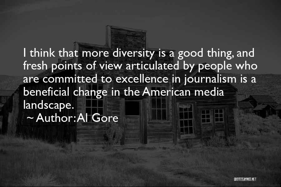 Change Is A Good Thing Quotes By Al Gore