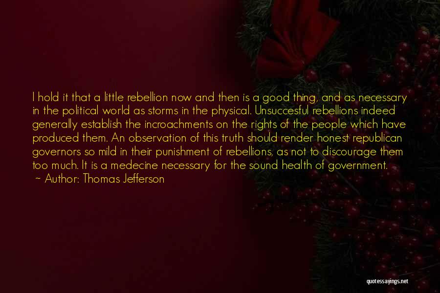 Change Is A Good Thing Quotes By Thomas Jefferson