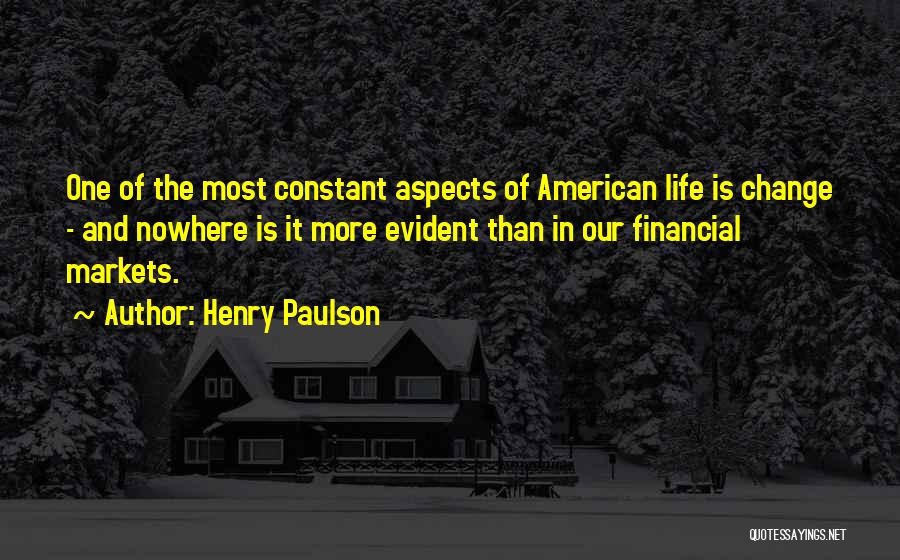 Change Is Constant Quotes By Henry Paulson