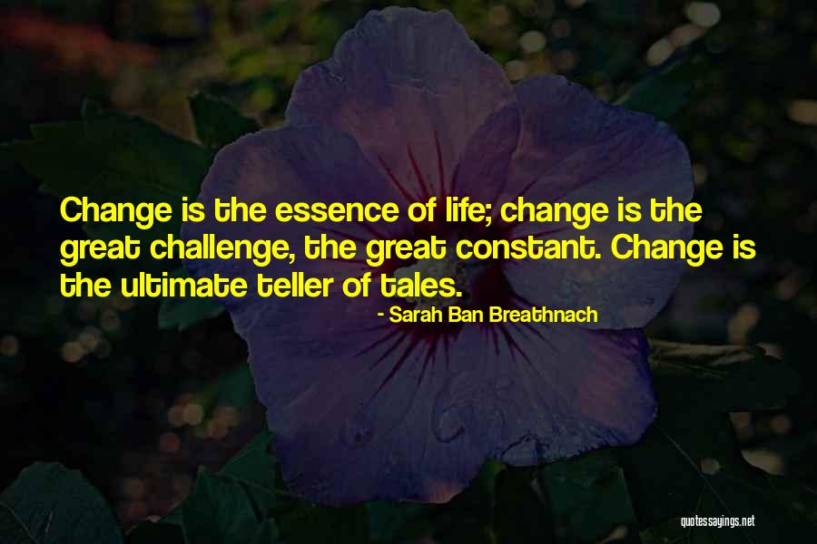 Change Is Constant Quotes By Sarah Ban Breathnach