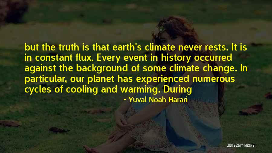 Change Is Constant Quotes By Yuval Noah Harari