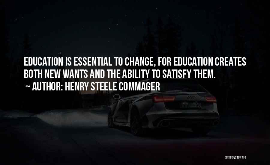 Change Is Essential Quotes By Henry Steele Commager