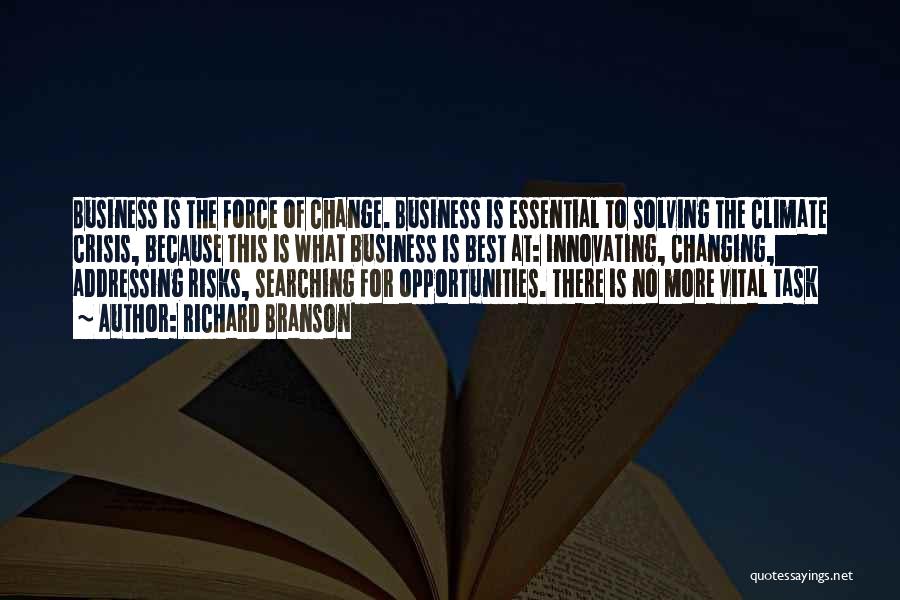 Change Is Essential Quotes By Richard Branson