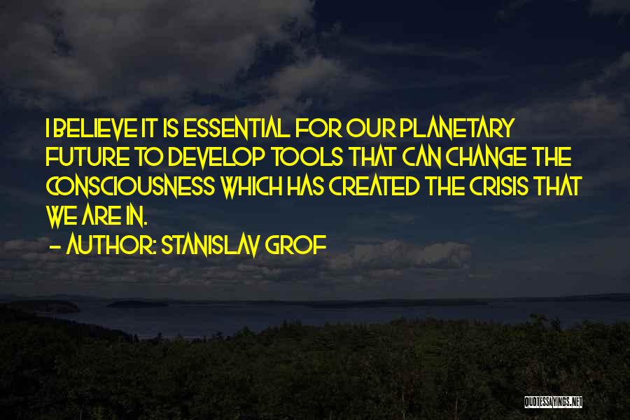 Change Is Essential Quotes By Stanislav Grof