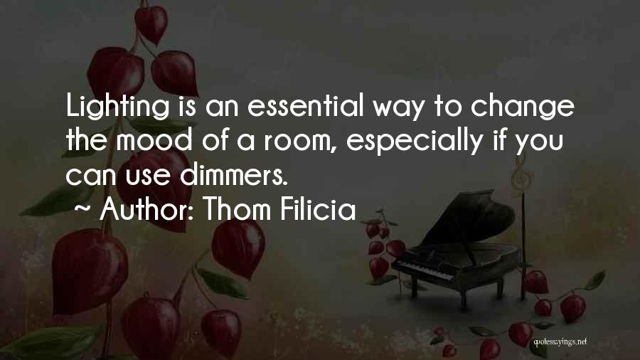 Change Is Essential Quotes By Thom Filicia