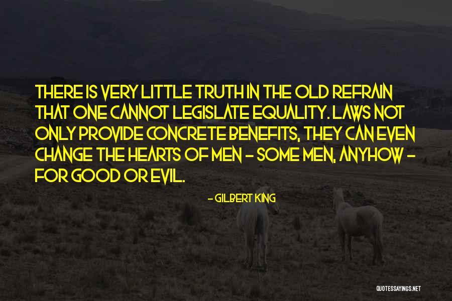 Change Is Good Quotes By Gilbert King Change Is Good Quotes By Gilbert King
