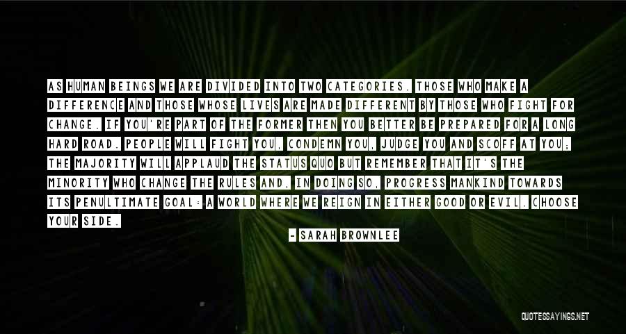 Change Is Hard But Good Quotes By Sarah Brownlee Change Is Hard But Good Quotes By Sarah Brownlee