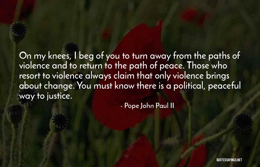 Change Is Must Quotes By Pope John Paul II Change Is Must Quotes By Pope John Paul II