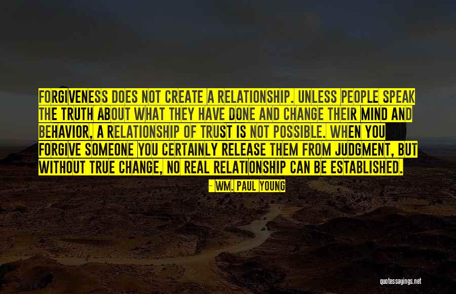 Change Is Not Possible Quotes By Wm. Paul Young Change Is Not Possible Quotes By Wm. Paul Young